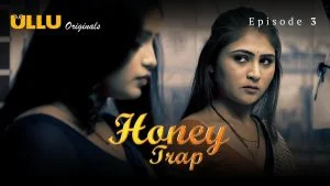 Honey Trap Episode 3