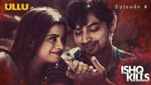 Ishq Kills Episode 4