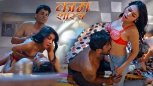 Kaam Shastra Episode 6