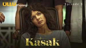 Kasak Episode 5