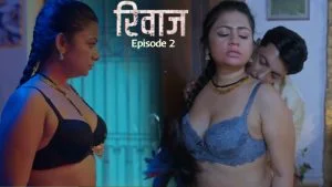 Rivaaz Episode 2