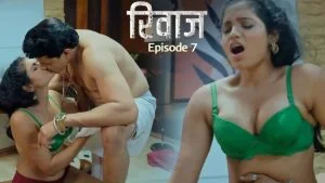 Rivaaz Episode 7