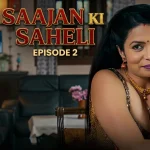 Saajan Ki Saheli Episode 2