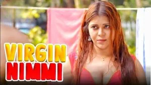 Virgin Nimmi Season 1
