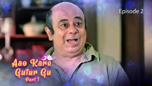 Aao Kare Gutur Gu Episode 2