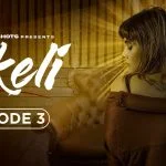 Akeli Episode 3