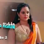 Anokha Rishta Episode 2