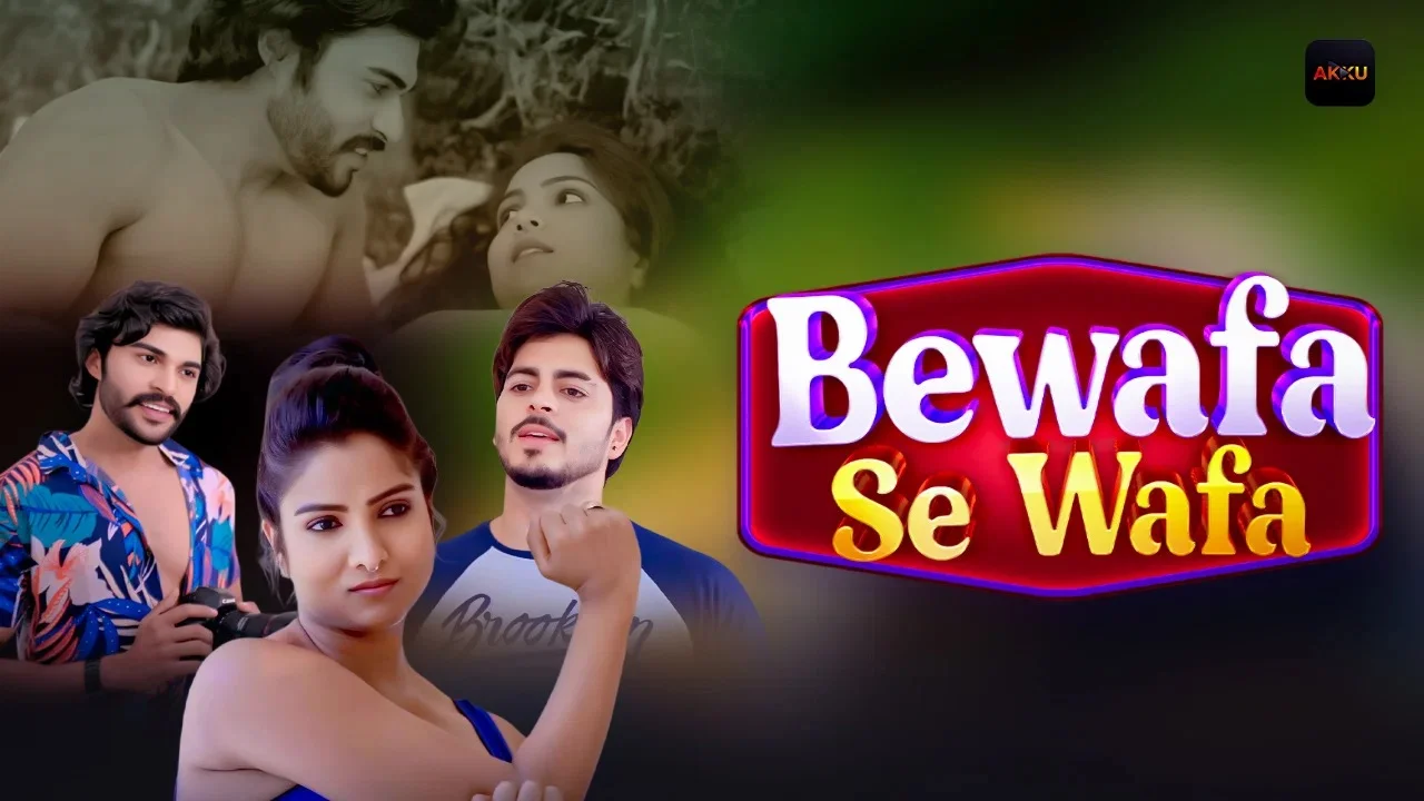 Bewafa Se Wafa