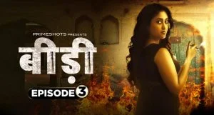 Bidi Episode 3