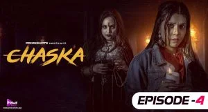 Chaska Episode 4