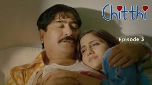 Chitthi Episode 3