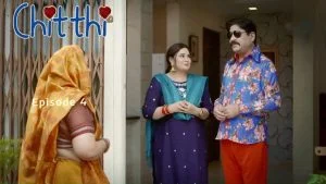 Chitthi Episode 4