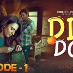 Dil Do Episode 1