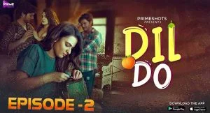 Dil Do Episode 2