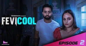 Fevicool S01 Episode 2