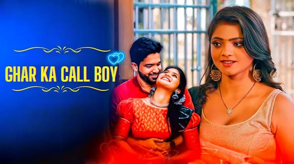Ghar Ka Call Boy