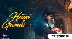 Haye Garmi Episode 1