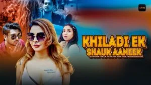 Khiladi Ek Shauk Aaneek
