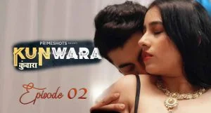 Kunwara Episode 2