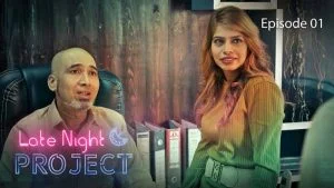 Late Night Project Episode 1