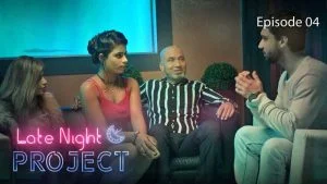 Late Night Project Episode 4