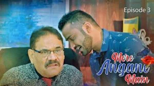 Mere Angane Main Episode 3