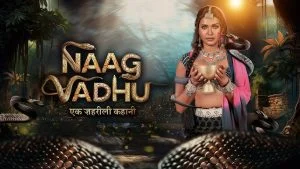 Naag Vadhu