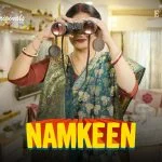 Namkeen Episode 2