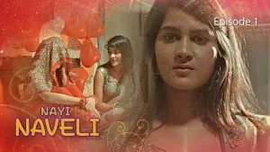 Nayi Naveli Episode 1