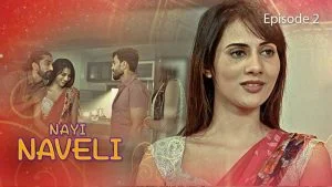 Nayi Naveli Episode 2