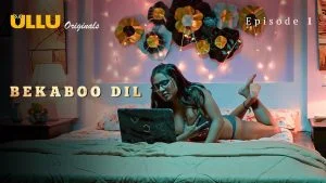 Palang Tod Bekaboo Dil Episode 1