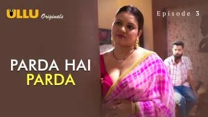 Parda Hai Parda Episode 3