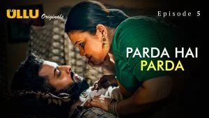 Parda Hai Parda Episode 5