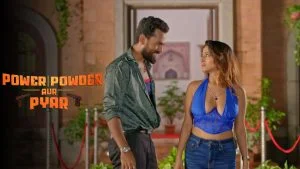 Power Powder Aur Pyar Episode 3