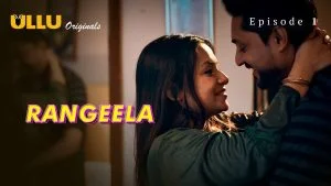 Rangeela Episode 1