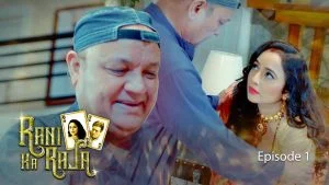 Rani Ka Raja Episode 1