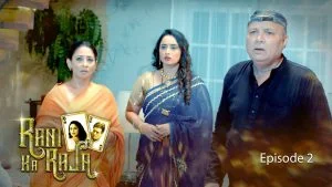 Rani Ka Raja Episode 2