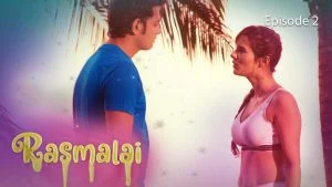 Rasmalai Episode 2
