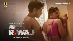 Riti Riwaj Taala Chaabi Episode 1