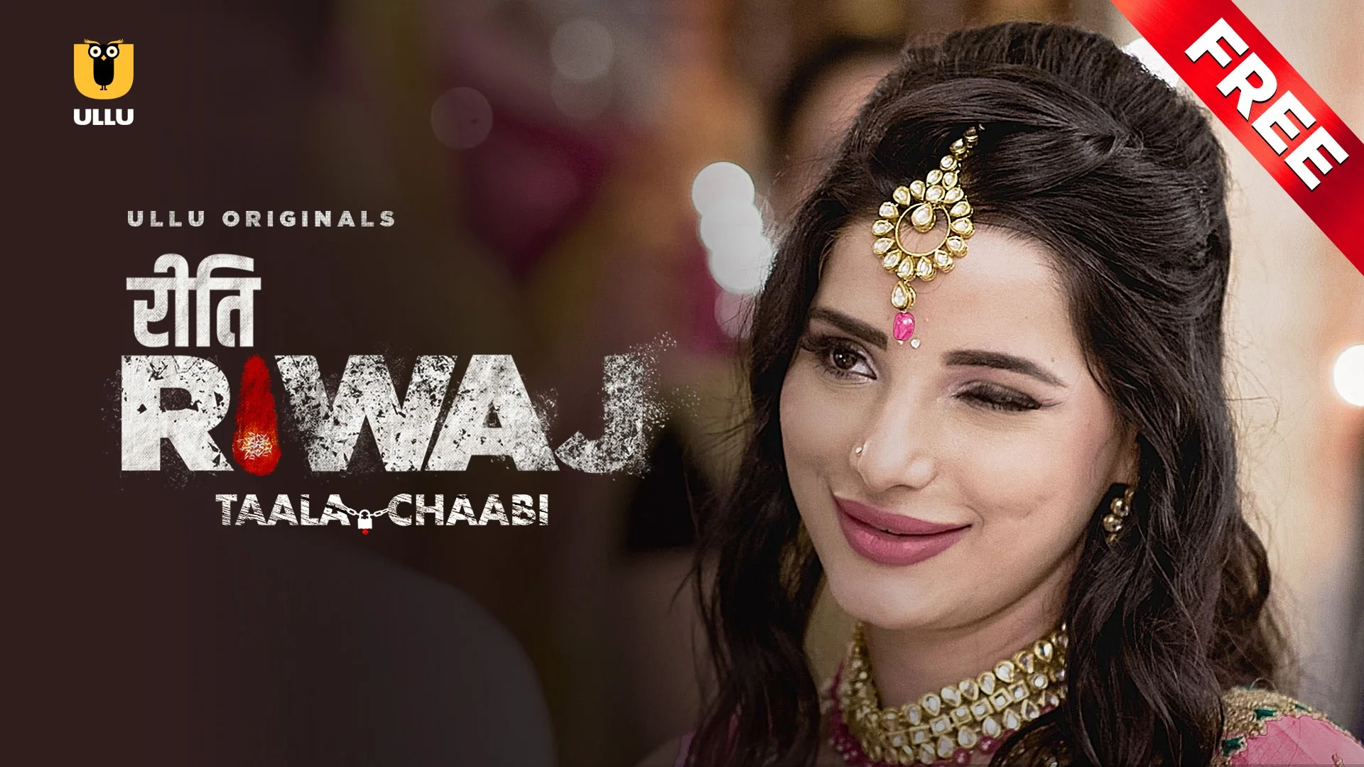 Riti Riwaj Taala Chaabi