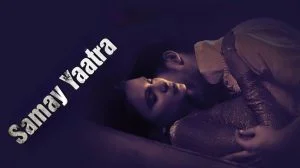 Samay Yaatra S02 Episode 4