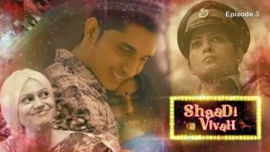 Shaadi Vivah Episode 3