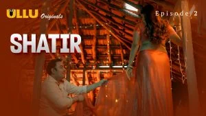 Shatir Episode 2