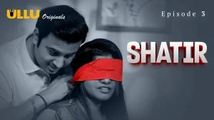 Shatir Episode 3
