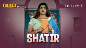 Shatir Episode 5