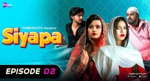 Siyapa Episode 2