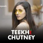 Teekhi Chutney Episode 3