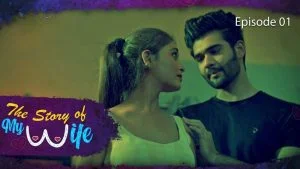 The Story of My Wife Episode 1