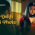 Tu Dekh Meri Photo Episode 2