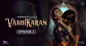 Vashikaran Episode 2